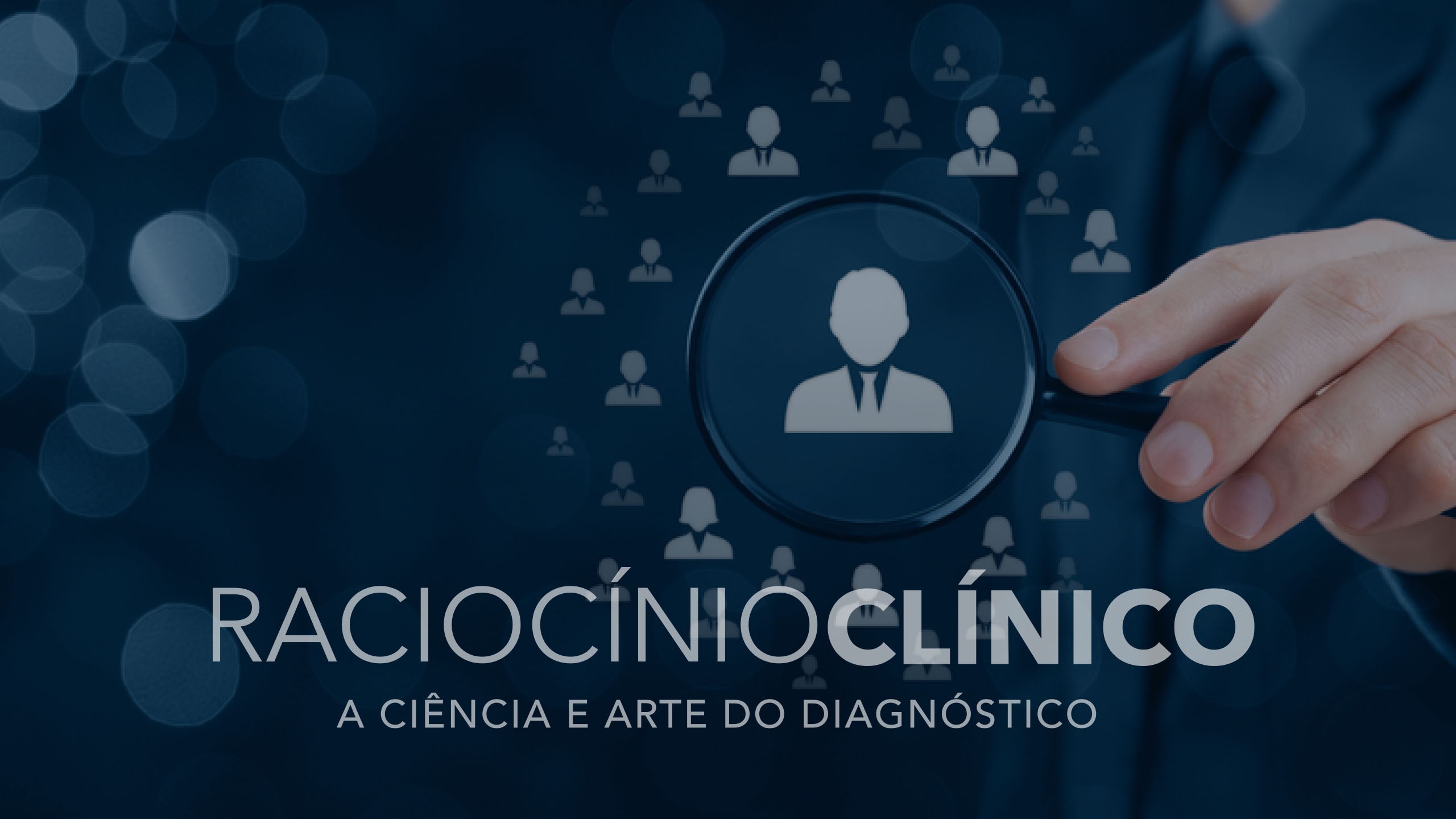 Pós Módulo 5 – Raciocínio Clínico